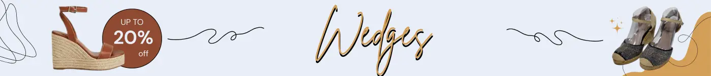 Wedges